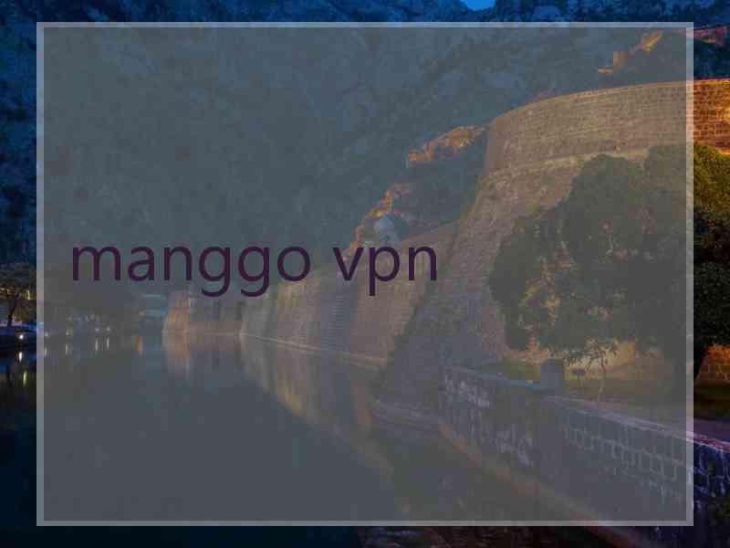 manggo vpn