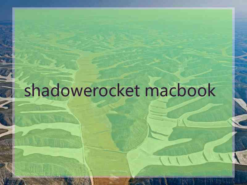 shadowerocket macbook