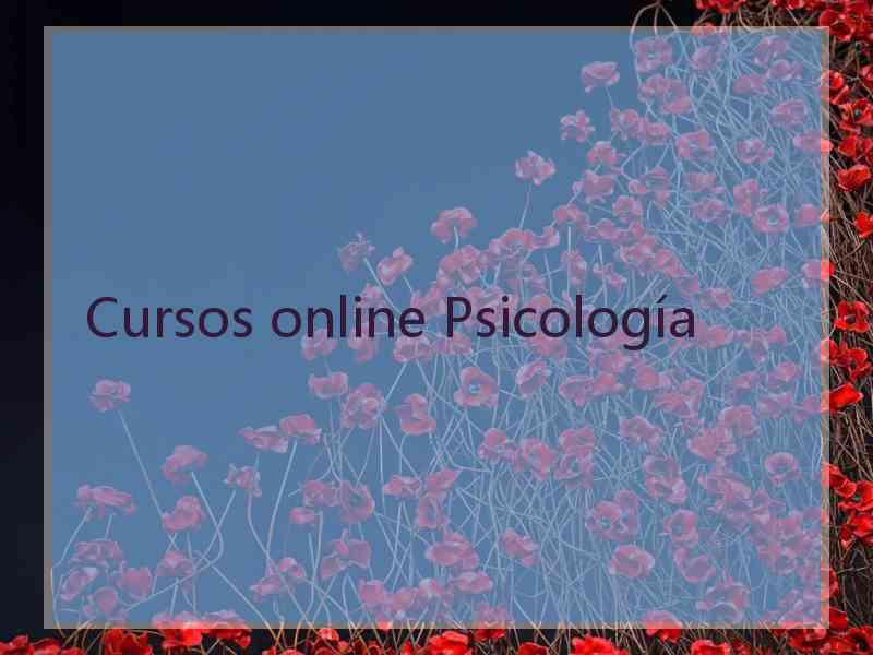 Cursos online Psicología